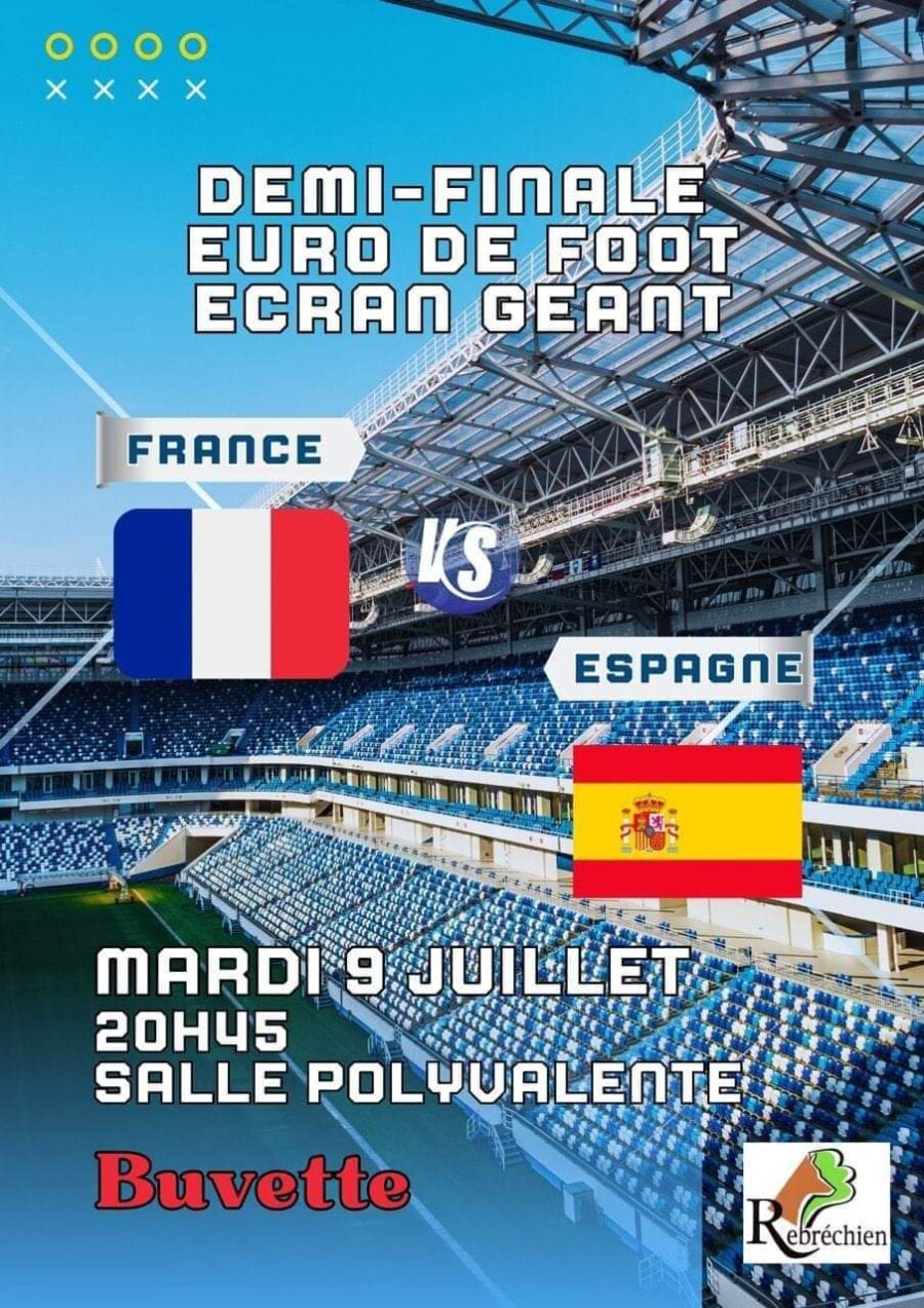 09 juin 2024 – Soirée foot 1/2 finale Euro sur écran géant