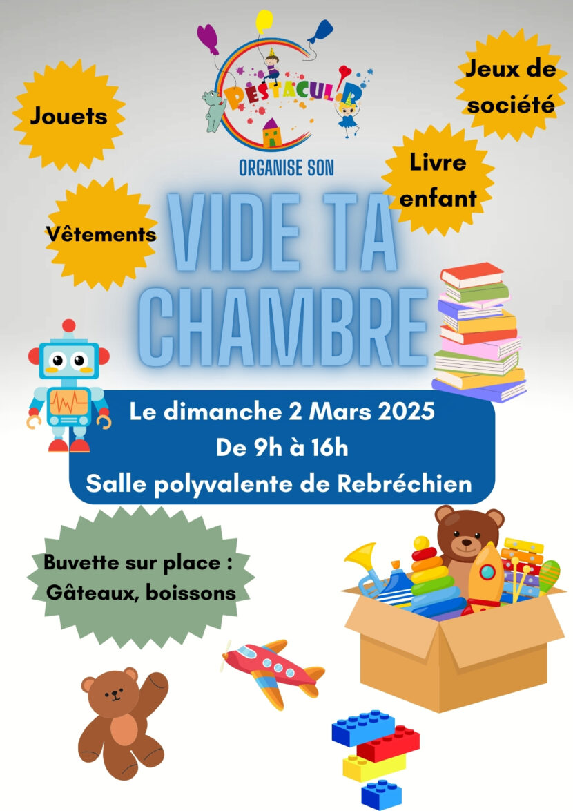 02 mars : vide ta chambre